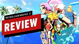 Windjammers 2 Review [upl. by Skye634]