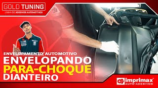 TUTORIAL DE ENVELOPAMENTO AUTOMOTIVO  PARACHOQUE DIANTEIRO [upl. by Egor]