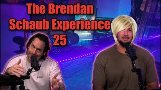 The Brendan Schaub Experience 25 [upl. by Bolanger402]