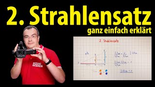 2 Strahlensatz  einfach erklärt  Lehrerschmidt [upl. by Paddie]