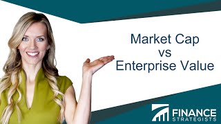 Market Cap vs Enterprise Value  Finance Strategists  Learn Finance [upl. by Halimeda]