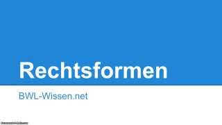 Rechtsformen [upl. by Clarice]