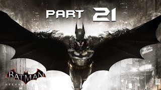 Batman Arkham Knight Walkthrough Part 21  SUBWAY  Playthrough  Lets Play  Gameplay [upl. by Lenwood924]