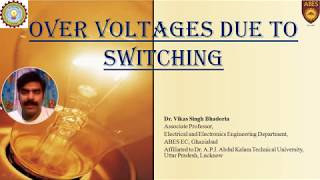 Over Voltages Due to Switching [upl. by Novert]