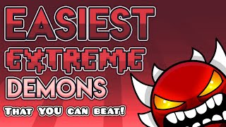 The 5 EASIEST Extreme Demons in Geometry Dash And how to beat them [upl. by Dahlstrom540]