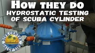 Scuba cylinder hydrostatic testing amp visual inspection [upl. by Ida20]