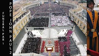 Pope John Paul 2 Funeral Part 1 [upl. by Calle]