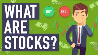 What are Stocks and How do They Work [upl. by Ayalahs941]