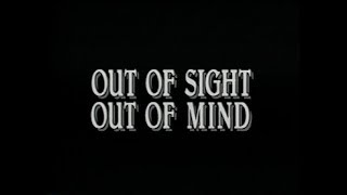 Out Of Sight Out Of Mind 1990  Trailer [upl. by Wanfried504]