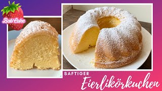 Eierlikörkuchen  saftig schnell und einfach  Gugelhupf  BabCake [upl. by Einor749]