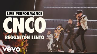 CNCO  Reggaetón Lento Live  Vevo LIFT Live Sessions [upl. by Jolene509]