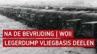 Na de bevrijding WO2  Legerdump vliegbasis Deelen [upl. by Sib]