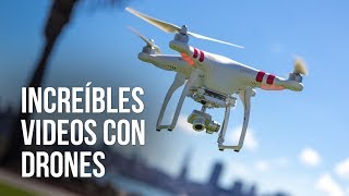 Espectaculares videos grabados usando drones [upl. by Noirad]