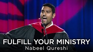 Nabeel Qureshi Fulfill Your Ministry  Fall 2016 Commencement Address [upl. by Elsey]