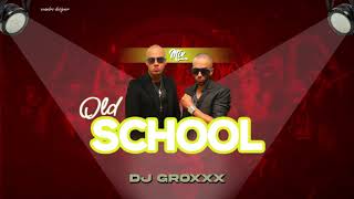 Mix Perreo  Old School 🔥 Regueton Antiguo  Deejay Groxxx [upl. by Eiser92]