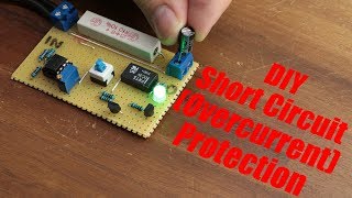 DIY Short Circuit Overcurrent Protection [upl. by Novel]