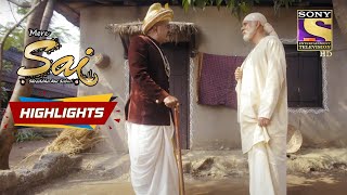 Kulkarni Threatens Sai  Mere Sai  Episode 1001  Highlights [upl. by Nigel]