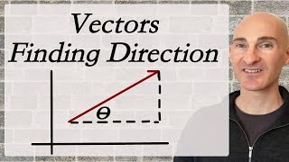 Vectors Finding the Direction [upl. by Onek]