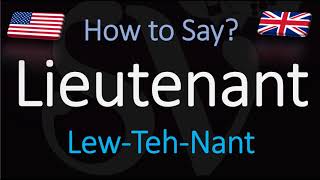 How to Pronounce Lieutenant CORRECTLY [upl. by Jamill398]