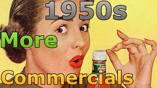 1950s Commercials Vintage Commercials Continued [upl. by Indyc]