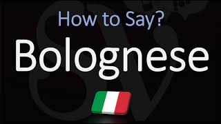 How to Pronounce Bolognese Sauce CORRECTLY English Italian Pronunciation [upl. by Gottlieb945]