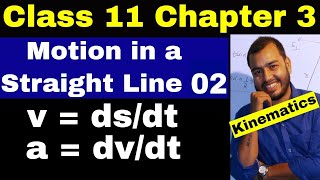 Class 11 chap 3  Motion in a Straight Line 02  Instantaneous Velocity  Kinematics  IIT NEET [upl. by Odrawde]