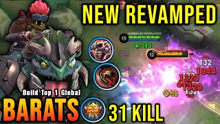 31 Kills MVP 195 Points Barats Revamp 100 Monster  Build Top 1 Global Barats  MLBB [upl. by Astra]