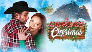 A Cowboy Christmas  Holiday Romance  Full Movie [upl. by Arhna125]