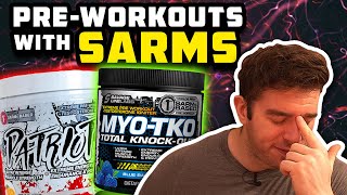 PreWorkouts With SARMs In Them [upl. by Alistair]