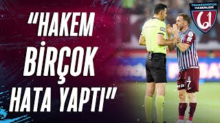 Haldun Domaç quotHakem Trabzonsporun Aleyhine Birçok Hata Yaptıquot [upl. by Kcirdlek878]