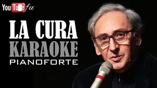 LA CURA KARAOKE pianoforte [upl. by Lydia]