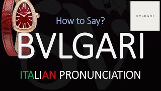 How to Pronounce Bvlgari CORRECTLY [upl. by Ellimak299]