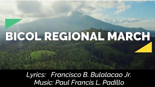 BICOL REGIONAL MARCH Official with lyrics [upl. by Ebony]