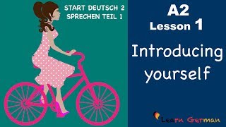 Learn German A2  Introducing yourself  sich vorstellen  German for beginners  A2  Lesson 1 [upl. by Yort]