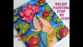 RELIEF PAINTING STEP BY STEP [upl. by Almita]