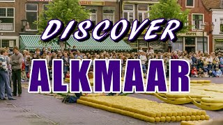 Discover Alkmaar [upl. by Euqinot660]