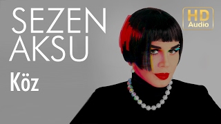 Sezen Aksu  Köz Official Audio [upl. by Manbahs]