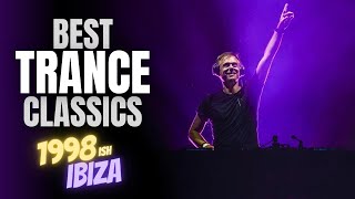 Classic Trance Anthems 1998 Ibiza [upl. by Herman760]