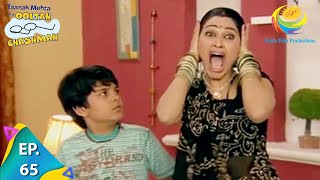 Taarak Mehta Ka Ooltah Chashmah  Episode 65  Full Episode [upl. by Bigg707]