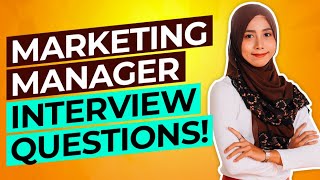 MARKETING MANAGER Interview Questions amp Answers PASS your Sales amp Marketing Interview [upl. by Annayram553]