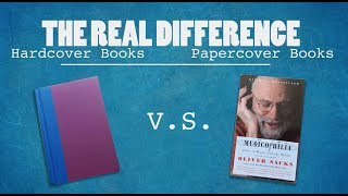 Hardcover vs Paperback The Real Difference [upl. by Edda216]