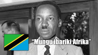 National Anthem of Tanzania  quotMungu ibariki Afrikaquot [upl. by Marzi164]