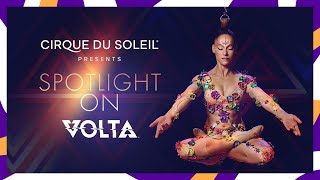 Spotlight on VOLTA  Cirque du Soleil [upl. by Moyers]