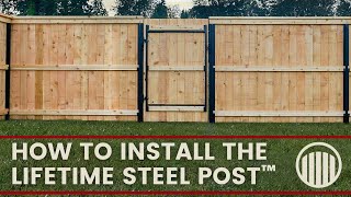 Lifetime Steel Post® Installation [upl. by Glaser326]