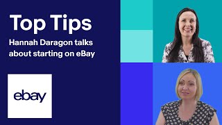 Top Tips Hannah Daragon discusses starting on eBay and customer service  eBay for Business UK [upl. by Labotsirhc]