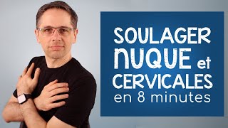 Soulager la douleur à la nuque et aux cervicales en 8 minutes [upl. by Annayrb696]