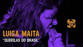 Luisa Maita canta Elis  quotQuerelas do Brasilquot l Cantoras do Brasil [upl. by Na649]