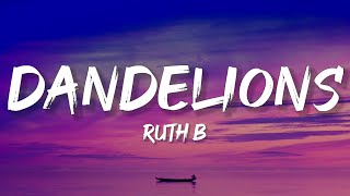 Ruth B Dandelions Best Remix Versions [upl. by Jonna]