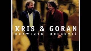 Goran Bregovic amp Kris Krawczyk full album [upl. by Orpheus355]