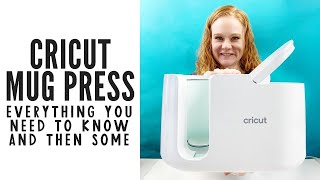 Cricut Mug Press Everything You Need to Know and Then Some [upl. by Hindu]